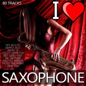  I Love Saxophone (2015) 