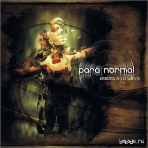  Para Normal - Evidence Is Everything (2014) 