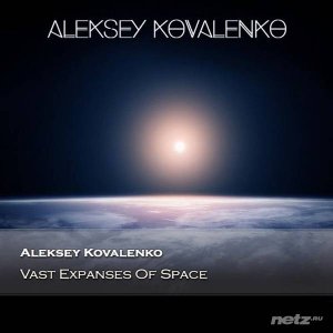  Aleksey Kovalenko  Vast Expanses Of Space (2015) 