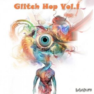  Glitch Hop Vol.1 (2015) 