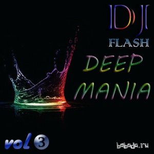  DJ Flash - DEEP MANIA vol.3 (2015) 