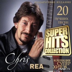  Chris Rea - Super Hits Collection (2015) 