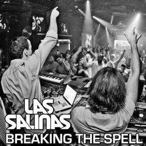 Las Salinas - Breaking The Spell 015 (2015-05-04) 