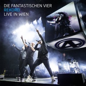  Die Fantastischen Vier - Rekord Live In Wien (2015) 