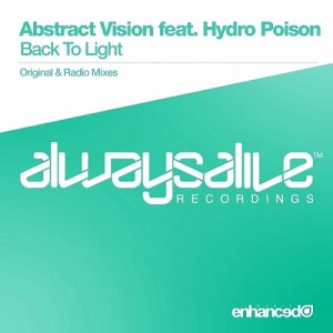  Abstract Vision Ft. Hydro Poison - Back To Light (2015) 