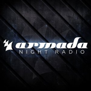  Armada Night & Sandro Silva - Armada Night Radio 052 (2015-05-12) 