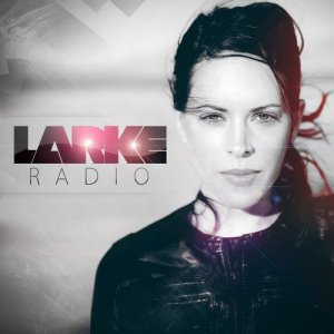  Betsie Larkin - Larke Radio 041 (2014-06-03) 