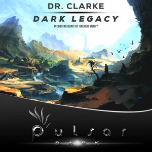  Dr. Clarke - Dark Legacy (2015) 