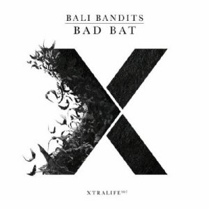 Bali Bandits - Bad Bat (Original Mix) 