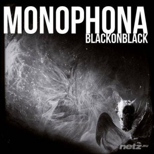  Monophona  Black On Black (2015) 