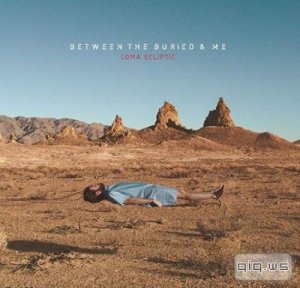  Between The Buried And Me - Coma Ecliptic  (2015) 