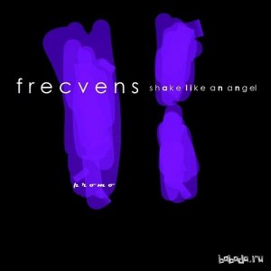  Frecvens - Shake Like An Angel (2015) 
