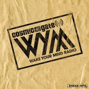  Cosmic Gate - Wake Your Mind 064 (2015-06-26) 