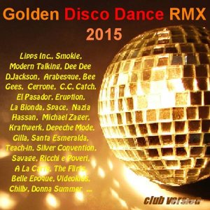  Various Artist - Golden Disco Dance RMX (2015) 