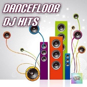  Dancefloor DJ Hits (2015) 