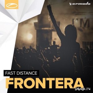  Fast Distance - Frontera 