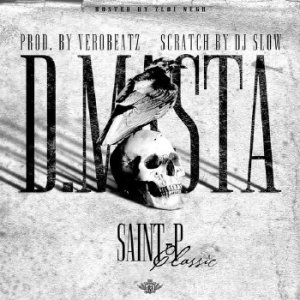  D.Masta - Saint P Classic (prod. VeroBeatz, scratch dj Slow) (2015) 