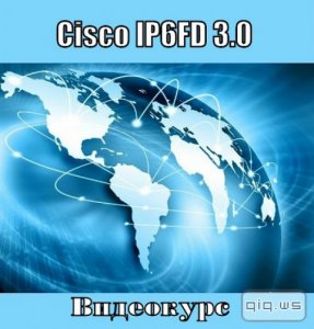  Cisco IP6FD 3.0.  (2012)  