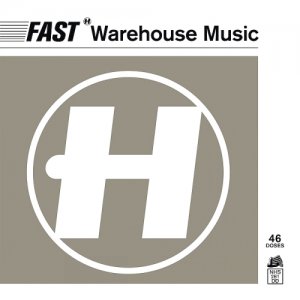  Fast Warehouse Music (2015) 