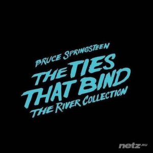  Bruce Springsteen - The Ties That Bind The River Collection (2015) 