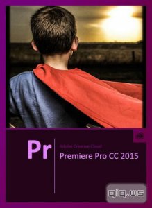  Adobe Premiere Pro CC 2015 9.2.0 Update 4 by m0nkrus 