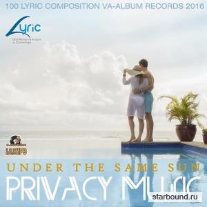 Under The Same Sun: Privacy Music (2016) 