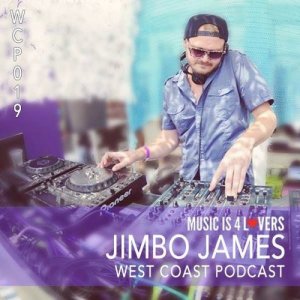  Jimbo James - West Coast Podcast 019 (2016) 