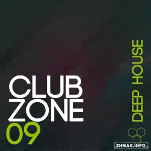  Club Zone - Deep House, Vol. 09 (2016) 