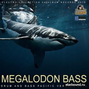 Megalodon Bass: Drum And Bass Pacific (2016) 