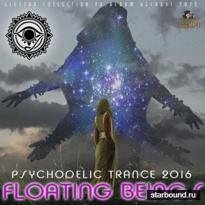 Floating Beings: Psy Trance Mix (2016) 