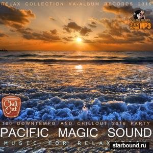 Pacific Magic Sound: Music For Relaxation (2016) 