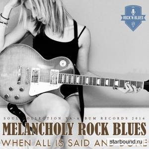 Melancholy Rock Blues (2016) 