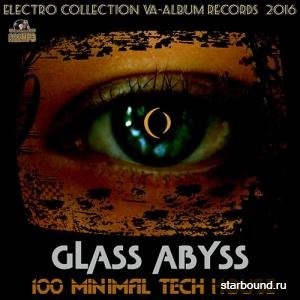 Glass Abyss: Techno House Mega Mix (2016) 