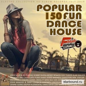 Popular 150 Fun Dance House (2016) 