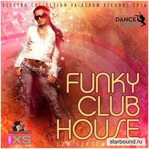 Funky Club House: September Mix (2016) 