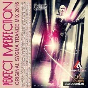 Perfect Imperfection: Trance Mix (2016) 