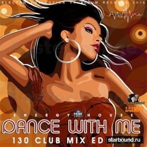Dance With Me: 130 Club Mix (2016) 