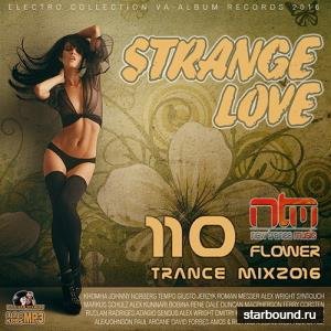 Strange Love: Flower Trance Mix (2016) 