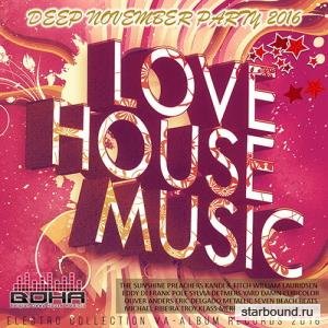 Love House Music: Deep November Mix (2016) 