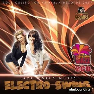 Jazz World Music: Electro Swing (2017)