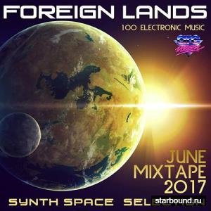 Foreign Lands: SynthSpace Selection (2017)