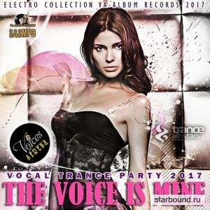 The Voice Is Mine: Vocal trance Party (2017)