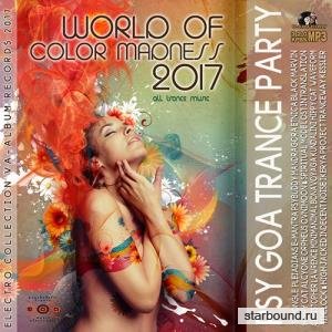 World Of Color Madness: Psy Goa Trance (2017)