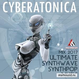 Cyberatonica: Ultimate Synthwave and Syntpop (2017)
