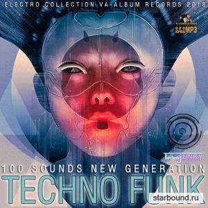 Techno Funk: 100 Sounds New Generation (2018)