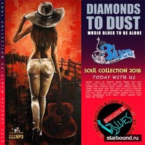 Diamond To Dust: Blues Collection (2018)