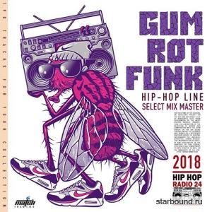 Gum Rot Funk: Hip Hop Line (2018)