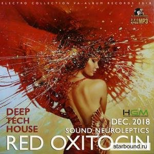 Red Oxitocin: Sound Neuroleptics (2018)