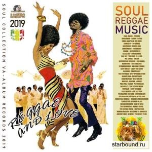 Reggae And Love: Soul Music (2019)
