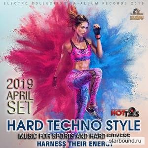 Hard Techno Style: Music For Hard Fitness (2019)